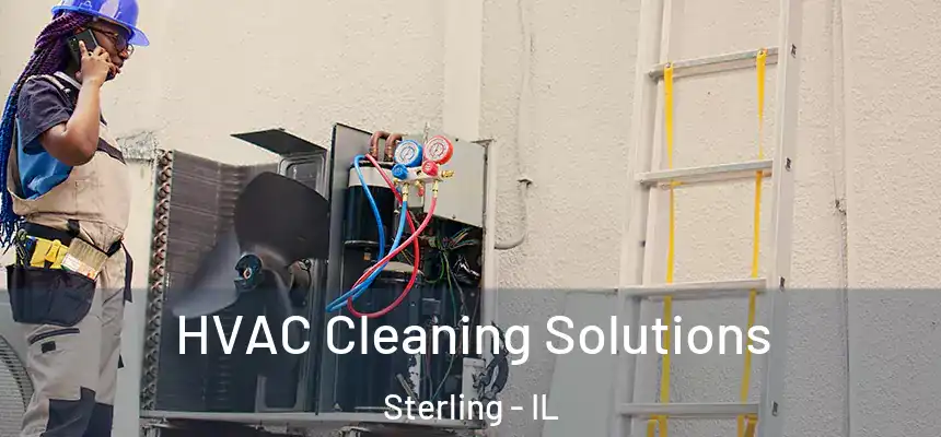  HVAC Cleaning Solutions Sterling - IL